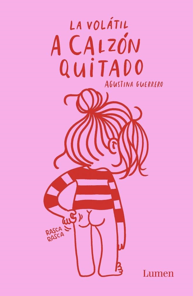 A CALZÓN QUITADO | 9788426403377 | AGUSTINA GUERRERO | Llibreria L'Altell - Llibreria Online de Banyoles | Comprar llibres en català i castellà online - Llibreria de Girona