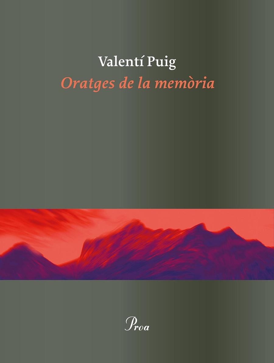 ORATGES DE LA MEMÒRIA | 9788475886862 | PUIG, VALENTÍ | Llibreria L'Altell - Llibreria Online de Banyoles | Comprar llibres en català i castellà online - Llibreria de Girona