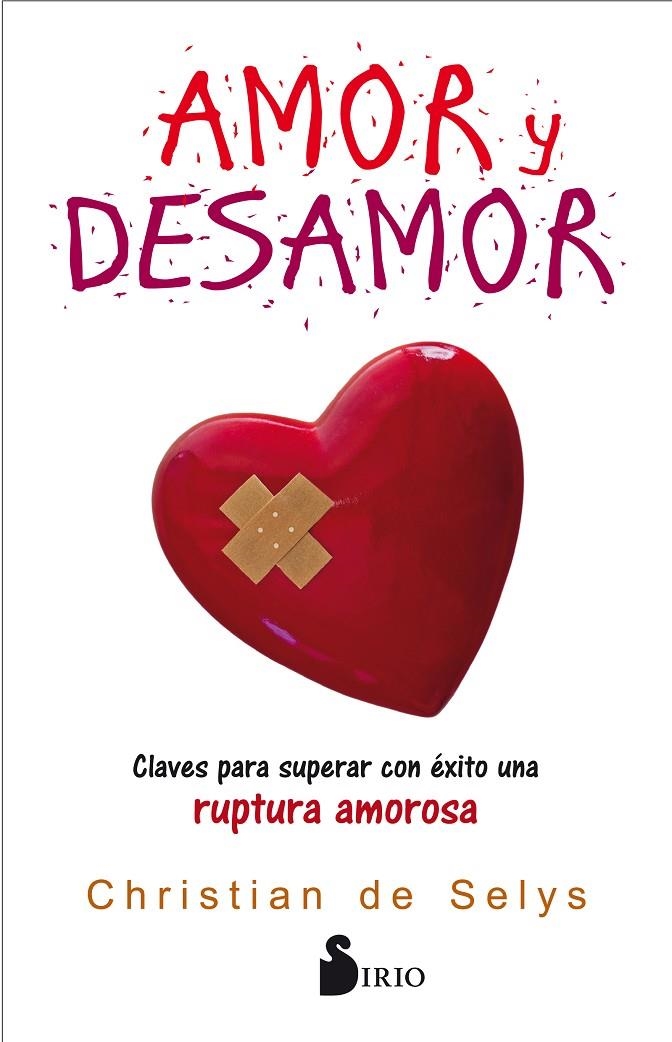 AMOR Y DESAMOR | 9788417030391 | DE SELYS LLORET, CHRISTIAN | Llibreria Online de Banyoles | Comprar llibres en català i castellà online