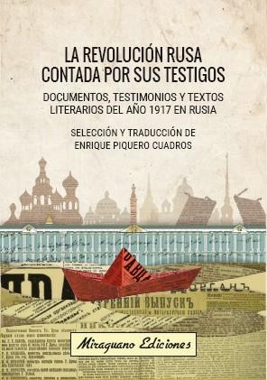 LA REVOLUCIÓN RUSA CONTADA POR SUS TESTIGOS | 9788478134663 | VARIOS AUTORES | Llibreria Online de Banyoles | Comprar llibres en català i castellà online