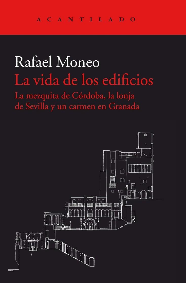 LA VIDA DE LOS EDIFICIOS | 9788416748617 | MONEO VALLÉS, RAFAEL | Llibreria Online de Banyoles | Comprar llibres en català i castellà online