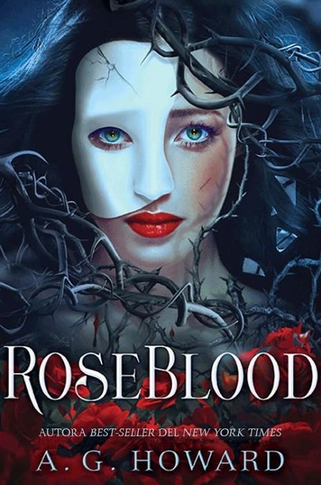 ROSEBLOOD | 9788416224753 | HOWARD, A. G. | Llibreria Online de Banyoles | Comprar llibres en català i castellà online