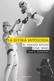 ULTIMA MITOLOGIA,LA | 9788494742323 | SUNSTEIN, CASS R. | Llibreria Online de Banyoles | Comprar llibres en català i castellà online