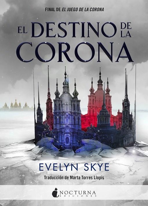 DESTINO DE LA CORONA, EL | 9788416858293 | SKYE, EVELYN | Llibreria Online de Banyoles | Comprar llibres en català i castellà online