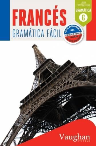 FRANCÉS GRAMÁTICA FÁCIL | 9788416094745 | AAVV | Llibreria Online de Banyoles | Comprar llibres en català i castellà online