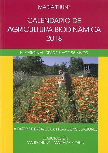 CALENDARI DE AGRICULTURA BIODINÀMICA 2018 | 9788492843770 | MARIA THUN | Llibreria L'Altell - Llibreria Online de Banyoles | Comprar llibres en català i castellà online - Llibreria de Girona