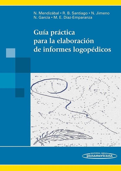 GUÍA PRÁCTICA PARA LA ELABORACIÓN DE INFORMES LOGOPÉDICOS | 9788498357370 | AAVV | Llibreria Online de Banyoles | Comprar llibres en català i castellà online