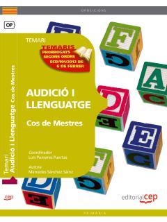 AUDICIÓ I LLENGUATGE. COS DE MESTRES | 9788468132211 | SÁNCHEZ SÁINS, MERCEDES | Llibreria Online de Banyoles | Comprar llibres en català i castellà online