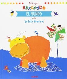 DIBUJAR RASGANDO EL MUNDO | 9788468334967 | MONREAL VIOLETA | Llibreria Online de Banyoles | Comprar llibres en català i castellà online