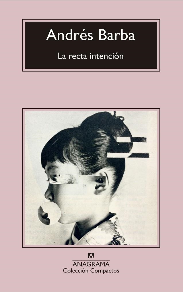 LA RECTA INTENCIÓN | 9788433960207 | BARBA, ANDRÉS | Llibreria Online de Banyoles | Comprar llibres en català i castellà online