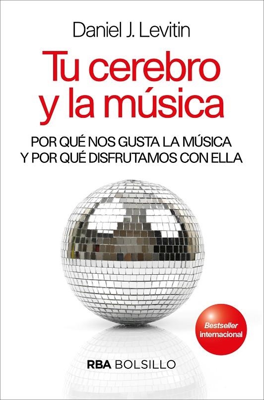 TU CEREBRO Y LA MUSICA (BOLSILLO) | 9788490569467 | LEVITIN , DANIEL J. | Llibreria Online de Banyoles | Comprar llibres en català i castellà online