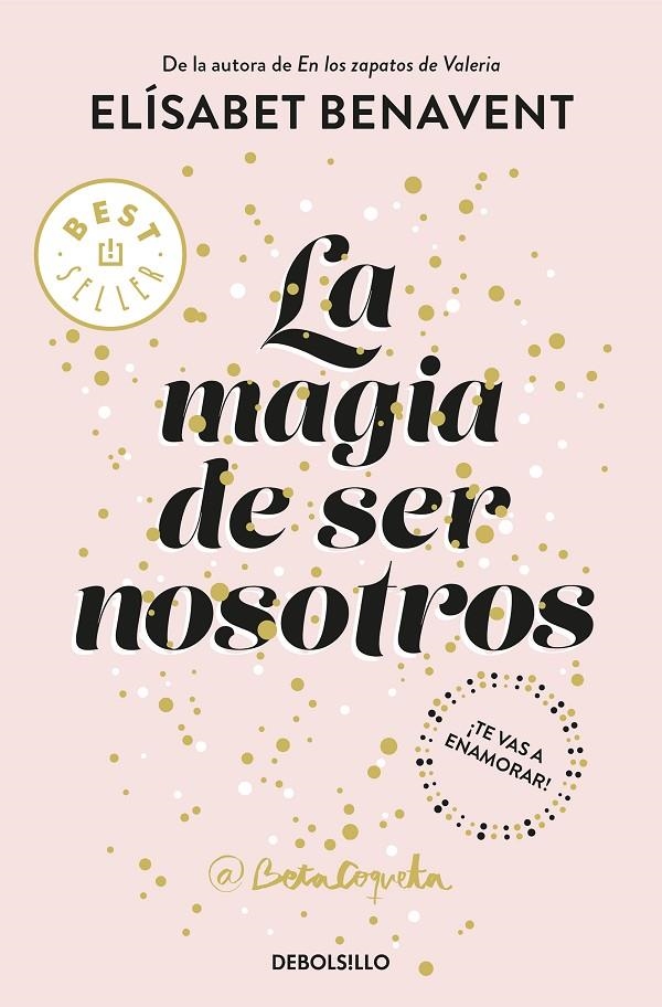 LA MAGIA DE SER NOSOTROS (BILOGÍA SOFÍA 2) | 9788466343190 | ELÍSABET BENAVENT | Llibreria Online de Banyoles | Comprar llibres en català i castellà online