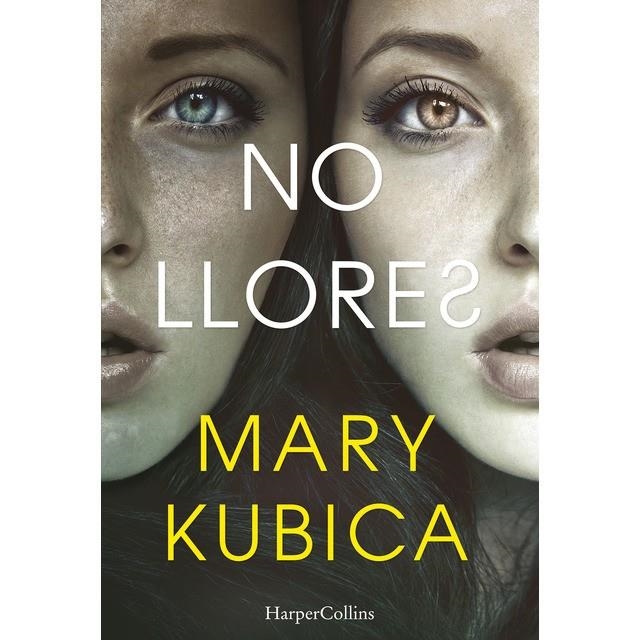 NO LLORES | 9788491392033 | KIBICA, MARY | Llibreria Online de Banyoles | Comprar llibres en català i castellà online