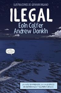 ILEGAL (CÓMIC) | 9788491048121 | EOIN COLFER | Llibreria Online de Banyoles | Comprar llibres en català i castellà online