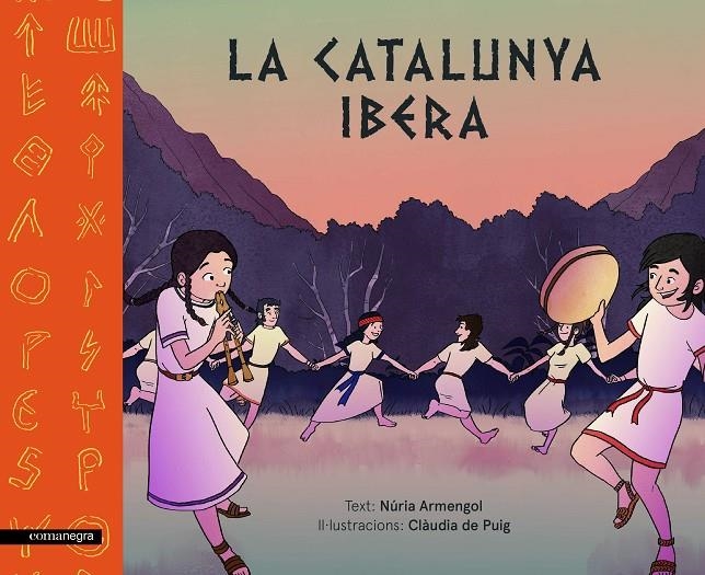 LA CATALUNYA IBERA | 9788417188177 | ARMENGOL, NÚRIA/DE PUIG, CLÀUDIA | Llibreria Online de Banyoles | Comprar llibres en català i castellà online