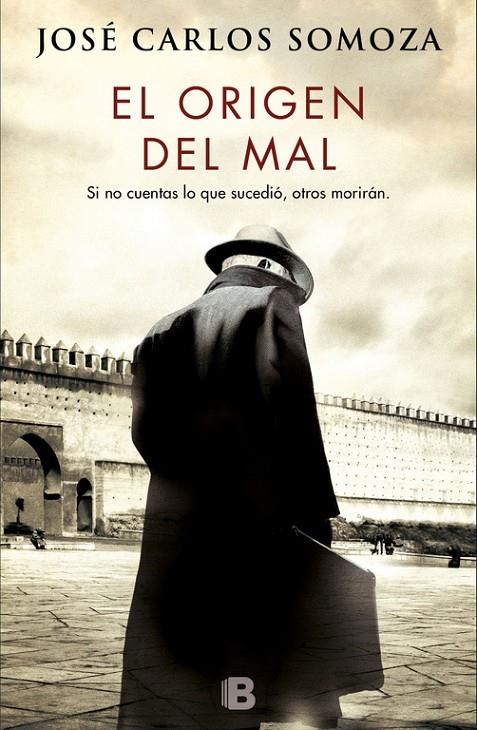 EL ORIGEN DEL MAL | 9788466662635 | JOSÉ CARLOS SOMOZA | Llibreria Online de Banyoles | Comprar llibres en català i castellà online