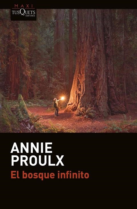 EL BOSQUE INFINITO | 9788490664841 | PROULX, ANNIE | Llibreria Online de Banyoles | Comprar llibres en català i castellà online