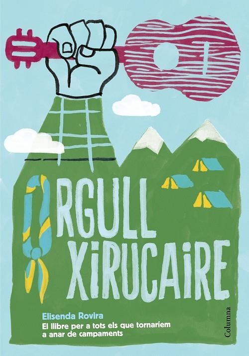 ORGULL XIRUCAIRE | 9788466422994 | ROVIRA OLIVÉ, ELISENDA | Llibreria Online de Banyoles | Comprar llibres en català i castellà online