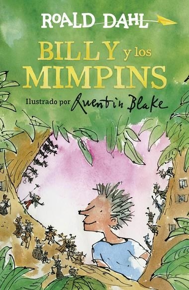 BILLY Y LOS MIMPINS | 9788420486895 | DAHL, ROALD | Llibreria Online de Banyoles | Comprar llibres en català i castellà online