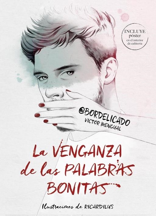 VENGANZA DE LAS PALABRAS BONITAS, LA | 9788490439036 | MENGUAL (BORDELICADO), VÍCTOR | Llibreria Online de Banyoles | Comprar llibres en català i castellà online