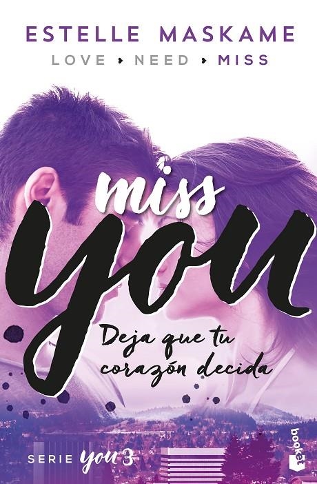 YOU 3. MISS YOU | 9788408181217 | MASKAME, ESTELLE | Llibreria Online de Banyoles | Comprar llibres en català i castellà online