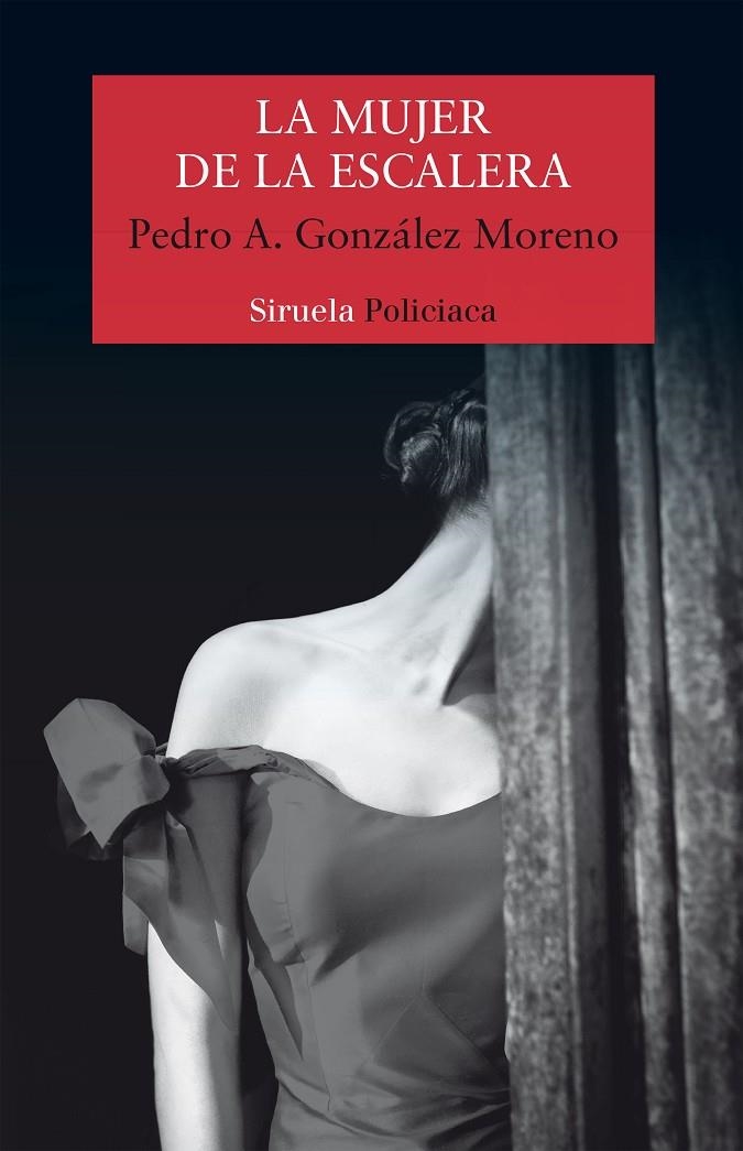 MUJER DE LA ESCALERA, LA | 9788417308094 | GONZÁLEZ MORENO, PEDRO A. | Llibreria Online de Banyoles | Comprar llibres en català i castellà online