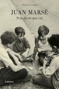 SI TE DICEN QUE CAÍ | 9788426417244 | MARSÉ, JUAN | Llibreria L'Altell - Llibreria Online de Banyoles | Comprar llibres en català i castellà online - Llibreria de Girona