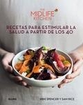 RECETAS PARA ESTIMULAR LA SALUD A PARTIR DE LOS 40 | 9788416965762 | SPENCER, MIMI/RICE, SAM | Llibreria Online de Banyoles | Comprar llibres en català i castellà online