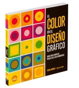 COLOR EN EL DISEÑO GRÁFICO | 9788416965915 | ADAMS, SEAN | Llibreria Online de Banyoles | Comprar llibres en català i castellà online