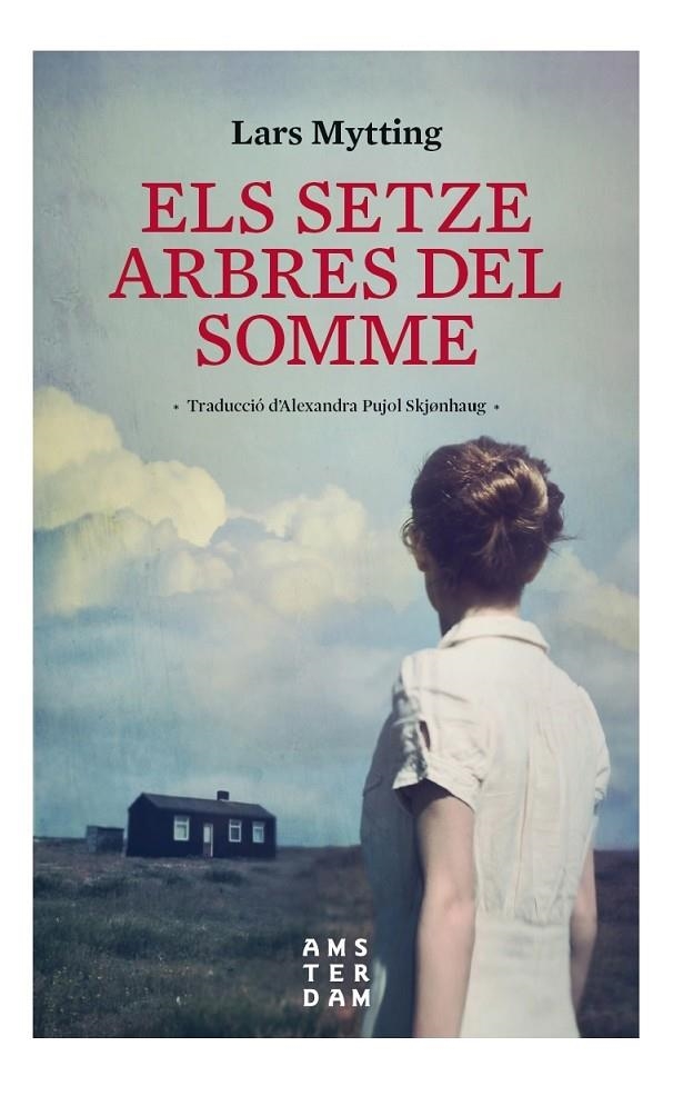 SETZE ARBRES DEL SOMME, ELS | 9788416743643 | MYTTING, LARS | Llibreria Online de Banyoles | Comprar llibres en català i castellà online