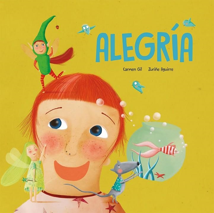 ALEGRÍA | 9788494692604 | CARMEN GIL/ZURI?ÑE AGUIRRE | Llibreria Online de Banyoles | Comprar llibres en català i castellà online