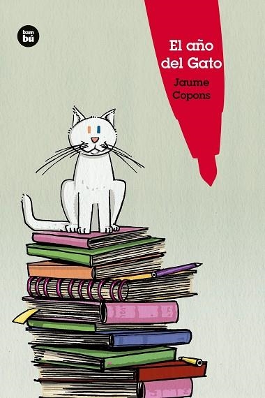 EL AÑO DEL GATO | 9788483435472 | COPONS RAMON, JAUME | Llibreria L'Altell - Llibreria Online de Banyoles | Comprar llibres en català i castellà online - Llibreria de Girona