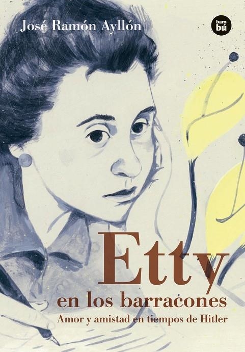 ETTY EN LOS BARRACONES | 9788483435489 | AYLLÓN, JOSÉ RAMÓN | Llibreria L'Altell - Llibreria Online de Banyoles | Comprar llibres en català i castellà online - Llibreria de Girona