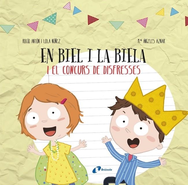 EN BIEL I LA BIELA I EL CONCURS DE DISFR | 9788499068749 | ANTÓN, ROCÍO/NÚÑEZ, LOLA | Llibreria Online de Banyoles | Comprar llibres en català i castellà online