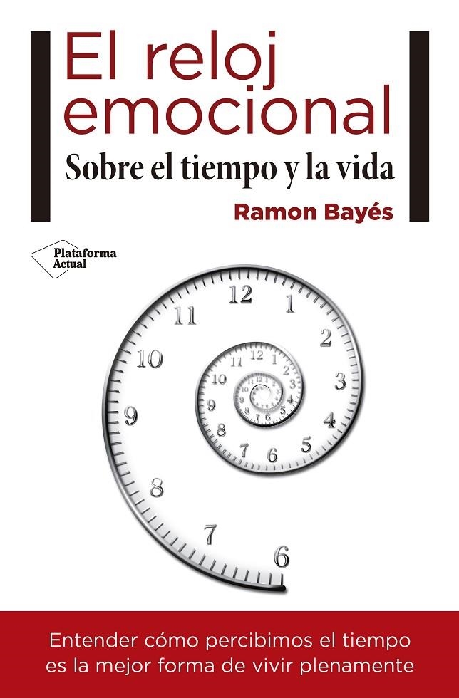 RELOJ EMOCIONAL, EL | 9788417114466 | BAYES SOPENA, RAMON | Llibreria Online de Banyoles | Comprar llibres en català i castellà online