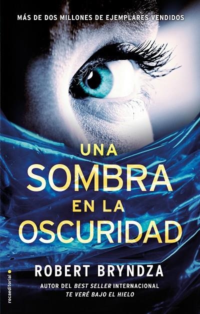 SOMBRA EN LA OSCURIDAD, UNA | 9788416700707 | BRYNDZA, ROBERT | Llibreria Online de Banyoles | Comprar llibres en català i castellà online