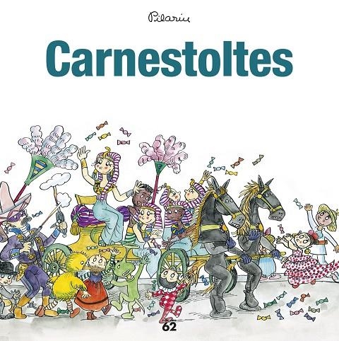 CARNESTOLTES | 9788429776034 | BAYÉS, PILARÍN | Llibreria Online de Banyoles | Comprar llibres en català i castellà online