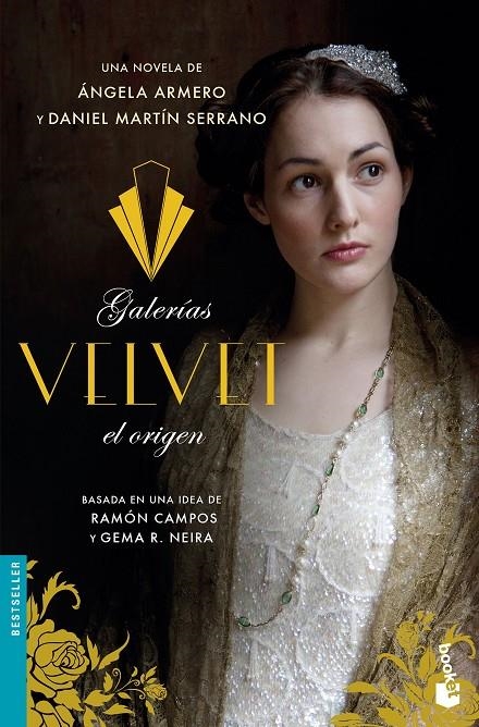 GALERÍAS VELVET, EL ORIGEN | 9788408181101 | ARMERO, ÁNGELA/MARTÍN SERRANO., DANIEL | Llibreria Online de Banyoles | Comprar llibres en català i castellà online