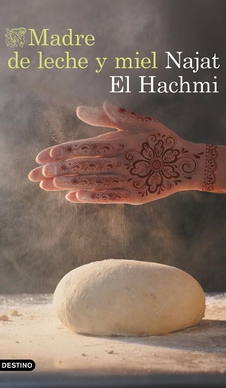 MADRE DE LECHE Y MIEL | 9788423353378 | EL HACHMI, NAJAT | Llibreria Online de Banyoles | Comprar llibres en català i castellà online