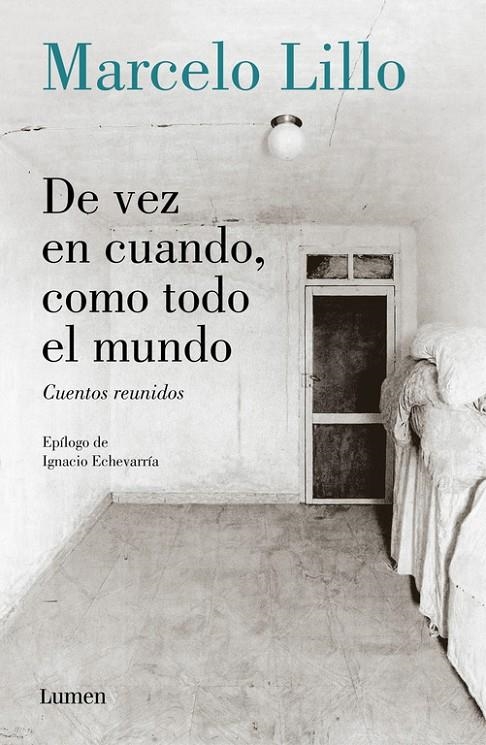 DE VEZ EN CUANDO, COMO TODO EL MUNDO | 9788426404954 | LILLO, MARCELO | Llibreria Online de Banyoles | Comprar llibres en català i castellà online