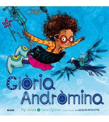 GLÒRIA ANDRÒMINA | 9788416965670 | JONES, PIP | Llibreria Online de Banyoles | Comprar llibres en català i castellà online