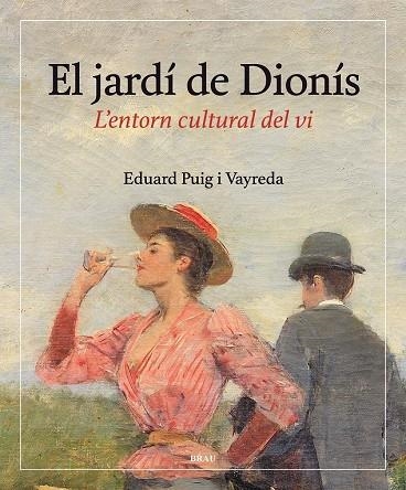 JARDÍ DE DIONÍS, EL | 9788415885665 | PUIG VAYREDA, EDUARD | Llibreria L'Altell - Llibreria Online de Banyoles | Comprar llibres en català i castellà online - Llibreria de Girona