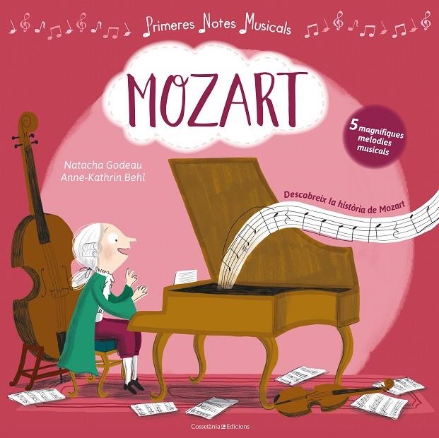 MOZART | 9788490346839 | GODEAU, NATACHA/BEHL, ANNE-KATHRIN | Llibreria Online de Banyoles | Comprar llibres en català i castellà online