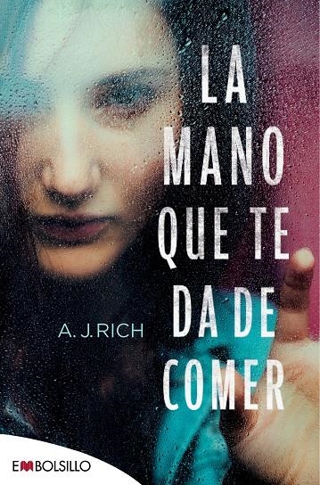 MANO QUE TE DA DE COMER, LA | 9788416087747 | RICH, A.J. | Llibreria Online de Banyoles | Comprar llibres en català i castellà online