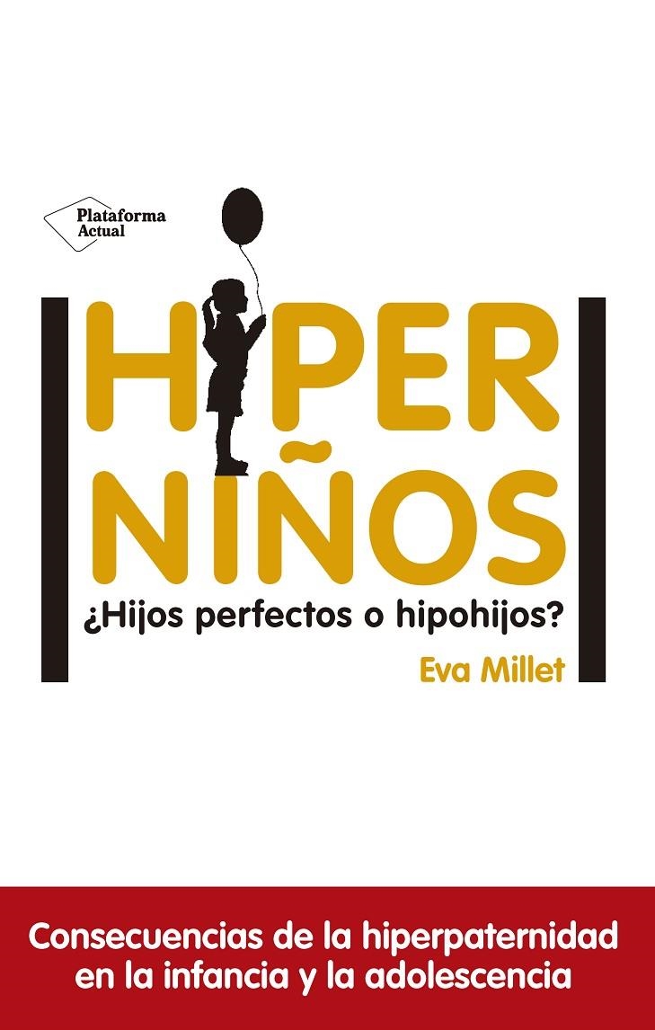 HIPERNIÑOS | 9788417114596 | MILLET MALAGARRIGA, EVA | Llibreria Online de Banyoles | Comprar llibres en català i castellà online