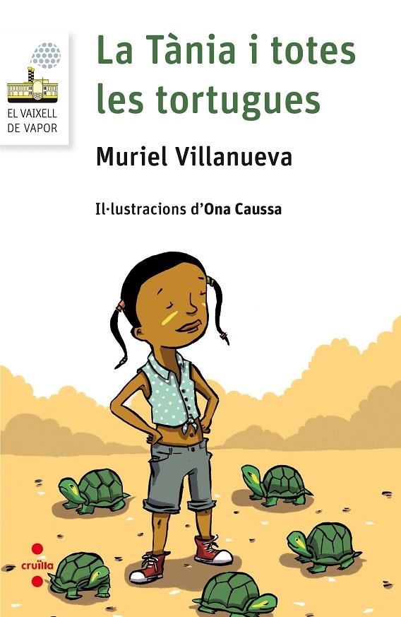 TANIA I TOTES LES TORTUGUES, LA | 9788466142113 | VILLANUEVA I PERARNAU, MURIEL | Llibreria Online de Banyoles | Comprar llibres en català i castellà online