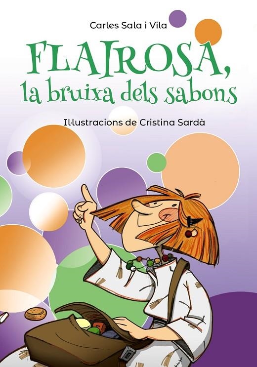 FLAIROSA, LA BRUIXA DELS SABONS | 9788448945909 | SALA I VILA, CARLES | Llibreria Online de Banyoles | Comprar llibres en català i castellà online