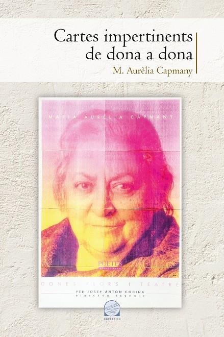 CARTES IMPERTINENTS DE DONA A DONA | 9788490346914 | CAPMANY I FARNÉS, MARIA AURÈLIA | Llibreria Online de Banyoles | Comprar llibres en català i castellà online