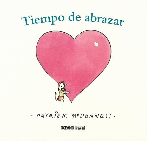 TIEMPO DE ABRAZAR | 9786075274430 | MCDONNELL, PATRICK | Llibreria Online de Banyoles | Comprar llibres en català i castellà online