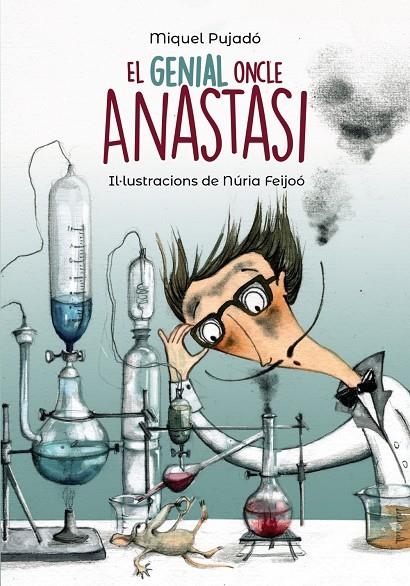 GENIAL ONCLE ANASTASI, EL | 9788448945947 | PUJADÓ, MIQUEL | Llibreria Online de Banyoles | Comprar llibres en català i castellà online